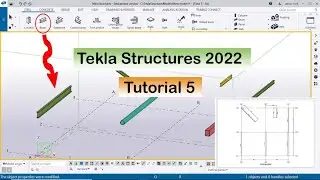 Tekla Structures 2022 Tutorial 5 | Create Steel Beam with example