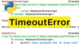 TimeoutError | Python | Tutorial