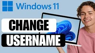 How to Change Username (Account Name) in Windows 11