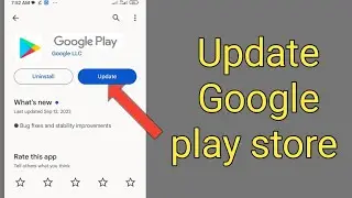 How to Update Google play store manually | Google play store update