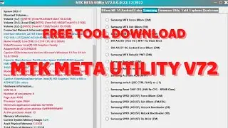 MTK META Utility V72 Free Tool fix unbrick samsung | 532 | a03 | a032