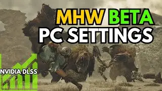 MONSTER HUNTER WILDS: BEST PC SETTINGS (DLSS)