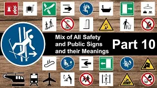 Mix of All Safety and Public Signs with their Meanings - Part 10