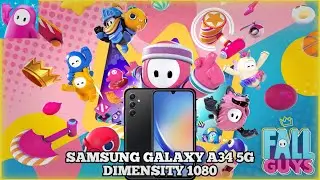 Fall Guys|Samsung Galaxy a34 5G(Dimensity 1080).