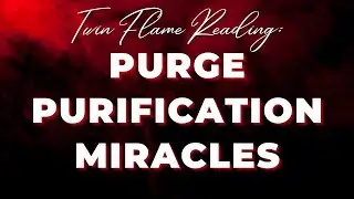 🚨 Twin Flame Collective: Brace Yourself for a Turbulent Week! Miracles Are on the Way! 🌟