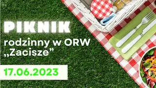 Piknik rodzinno-integracyjny w ORW 