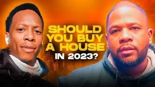 Should you buy a house in 2023?