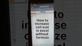 How to increase cell size in  excel 2023 / excel me cell ka size kese bdate hai #ytshorts #youtube