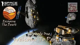 Escaping The Desert EP01- Welcome To Pertam (Space Engineers)