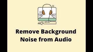 Remove Background Noise from Video/Audio using Sony Vegas