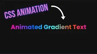 Create Amazing Gradient Text Animation Using HTML CSS | Step by Step Tutorial