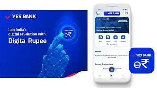 Digital Rupee Account: How to Register YES BANK