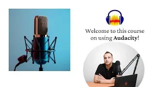 Audio Editing Course (Using Audacity) is Ready! Link to the full course in the description!