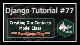 Django 3 Blog: Creating Contact Us Model | Python Django Tutorials In Hindi #77