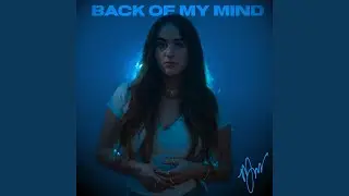 Back Of My Mind