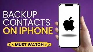 How To Backup Contacts On iPhone