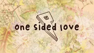 Dylan Matthew - One Sided Love (Official Lyric Video)