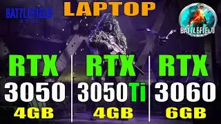 BATTLEFIELD 2042 || RTX 3050 vs RTX 3050Ti vs RTX 3060 || GAMING LAPTOP ||