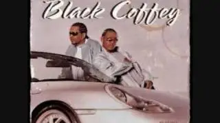 Black Coffey - It's On