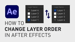 How to change layer order in After Effects