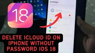 How To Remove iCloud On iPhone Without Password iOS 18 Update