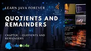 Quotient & remainder in Java | use of quotient and remainder
