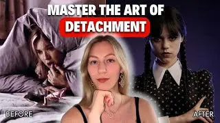 How to DETACH from any person / situation in 4 steps - Master the art of detachment