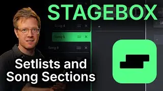 Setlists and Song Sections
