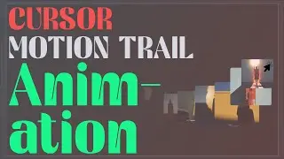 [Trailer] Cursor Motion Trail Animations Using Html Css and Scripts