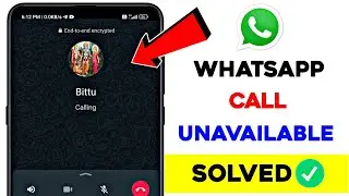 How to fix Whatsapp call unavailable problem 2024 || How to Fix call unavailable on Whatsapp 2024