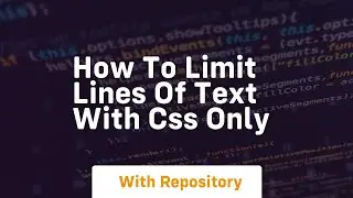 how to limit lines of text with css only