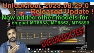UnlockTool_2023.08.29.0 Released Update Now added other models for Chipsets MT6833, MT6853, MT6893.