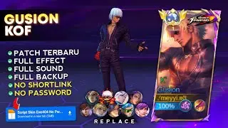 Script Skin Gusion KOF - K' No Password | Full Effect Voice | Patch Terbaru