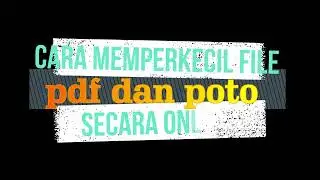 compress pdf dan poto