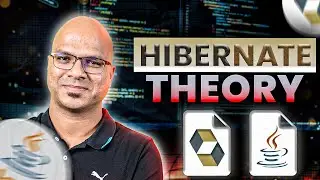 #3 Hibernate Tutorial | Theory