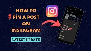 How to Pin a Post on Your Instagram Profile - Latest Instagram Update