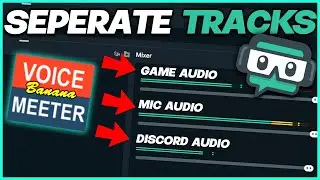 How to Separate Game Audio, Discord, Mic Audio, Music in OBS
