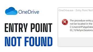 How To FIX OneDrive.exe Entry Point Not Found - EASY Guide (2024)