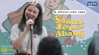 Dyah Novia - Sandal Jepit Abang (Official Lyric Video) | OST. Tilik The Series