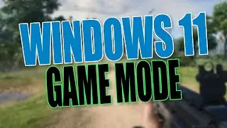 How To Enable & Disable Game Mode In Windows 11