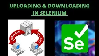 Uploading and Downloading file in selenium webdriver | Wget in selenium webdriver