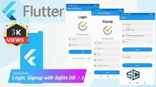 Flutter Login, Signup with Sqlite DB  - 3  by Sample Code | Flutter Tutorial | Flutter 2021