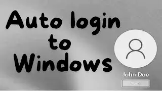 Windows auto sign in | HACK