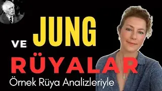 Jung Rüyalar ve Bilinç Dışı