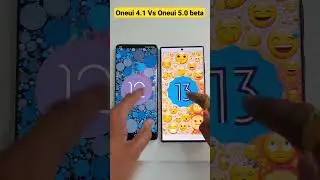 Oneui 4.1 Vs Oneui 5.0 beta animations | Android 12 Vs Android 13 