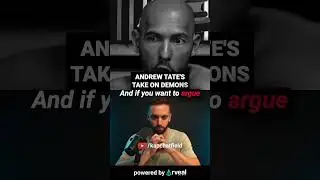 Andrew Tate: “Demons are REAL” 🤯 