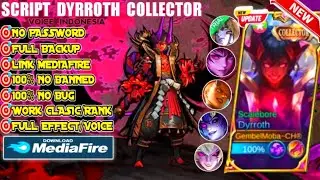 Fix Update - Script Skin Dyrroth Collector No Password | Voice Indonesia & English | Patch Terbaru