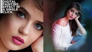 Digital Painting Effect In a Single Click | PHOTOSHOP TUTORIAL |