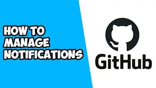 How To Manage Notifications on Github