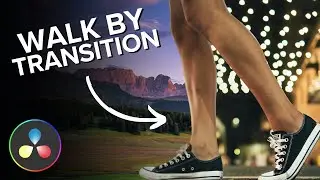 Walk By Transition in DaVinci Resolve (Tutorial)